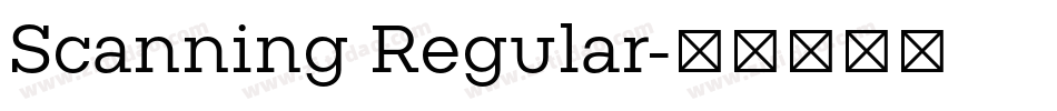 Scanning Regular字体转换